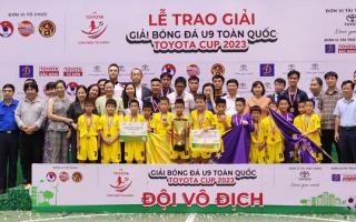 Giải Bóng đá U9 toàn quốc Toyota Cup 2023 để lại nhiều ấn tượng tốt đẹp